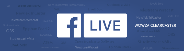 Facebook Live Encoders