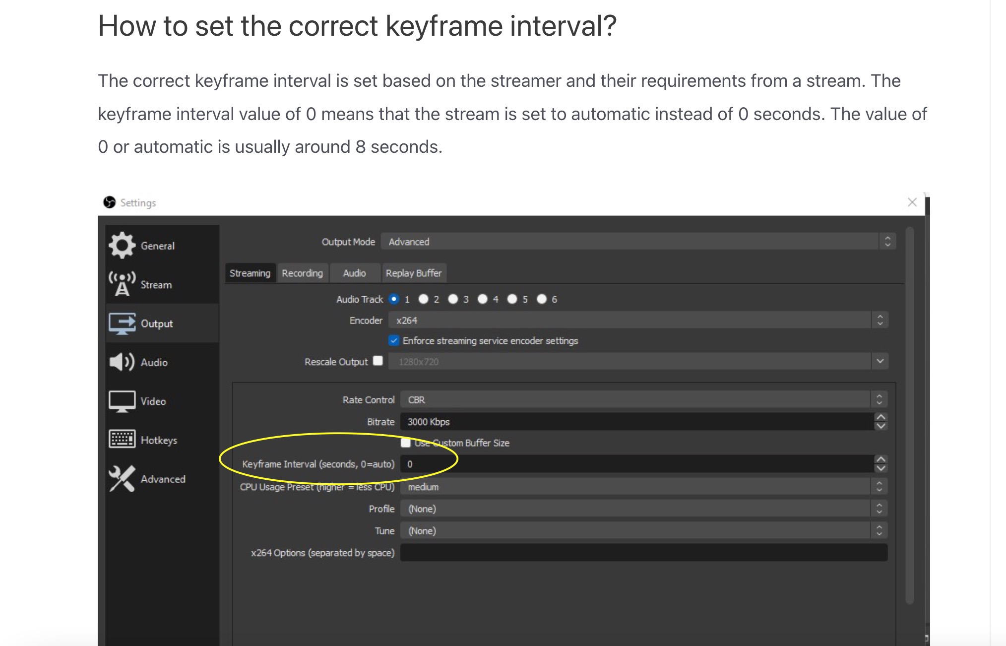 The Correct Keyframe Interval in OBS Studio - Wowza Community