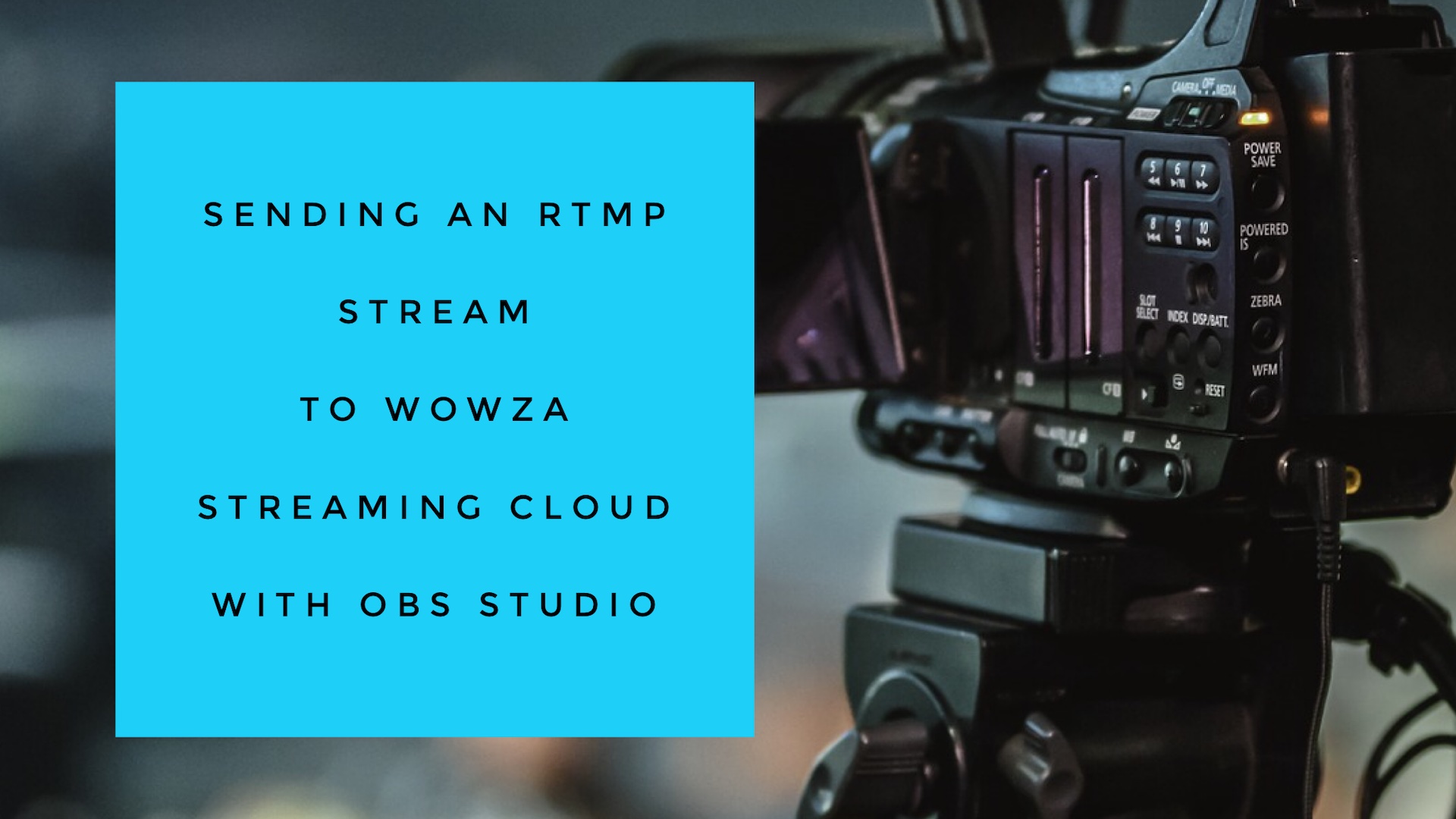 how to set up an rtmp encoder with wowza streaming engine